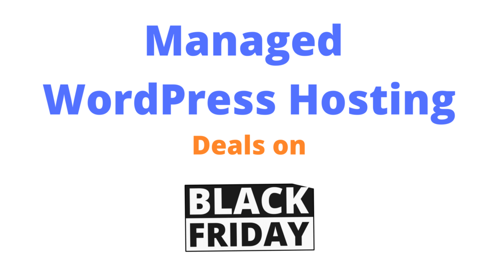 managed wordpress hosting deals on black friday