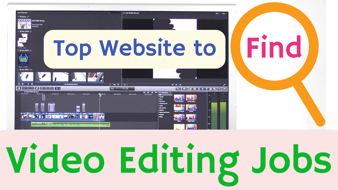 6 sites to Find Video Editing Jobs in March 2024