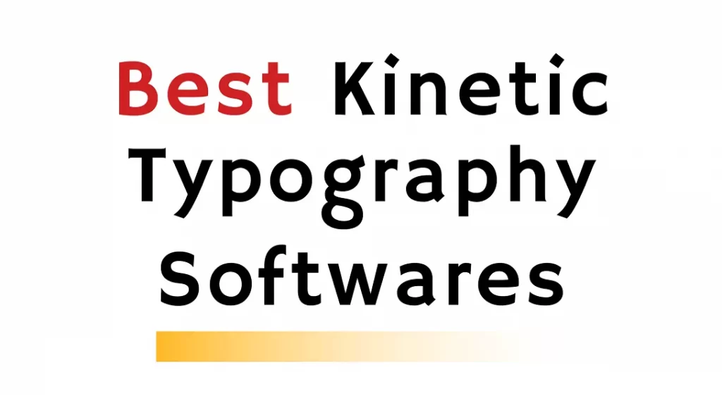 best kinetic typography softwares