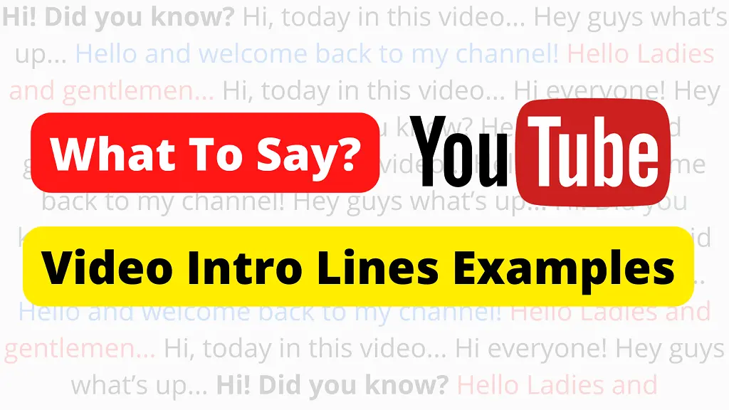 youtube video intro lines examples