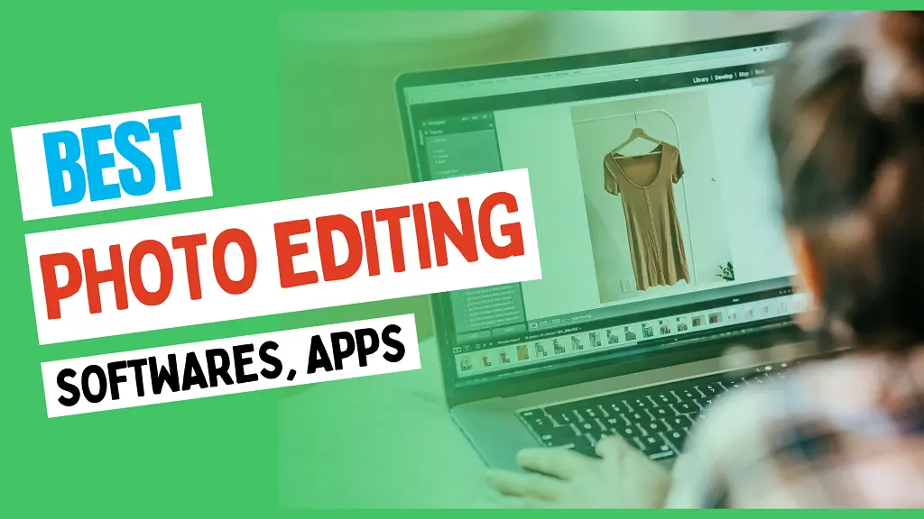 best photo editing software apps