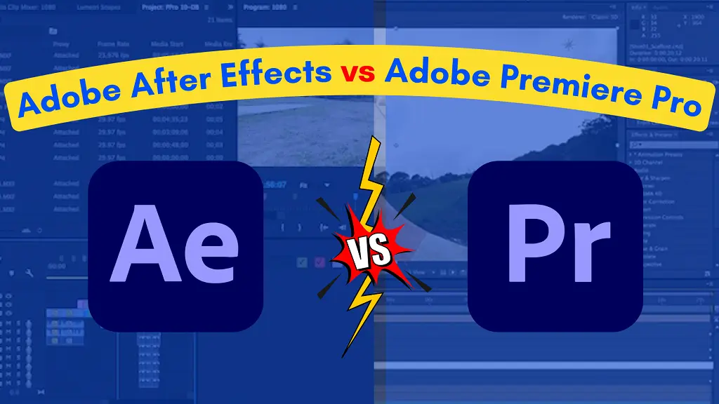 Difference between adobe premiere pro and after effects online