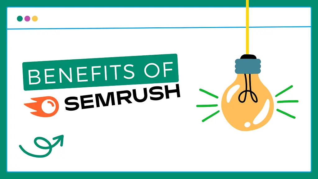 benefits of semrush