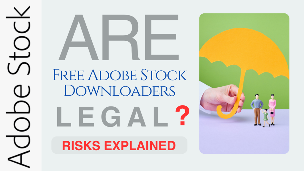 are free adobe stock downloaders legal
